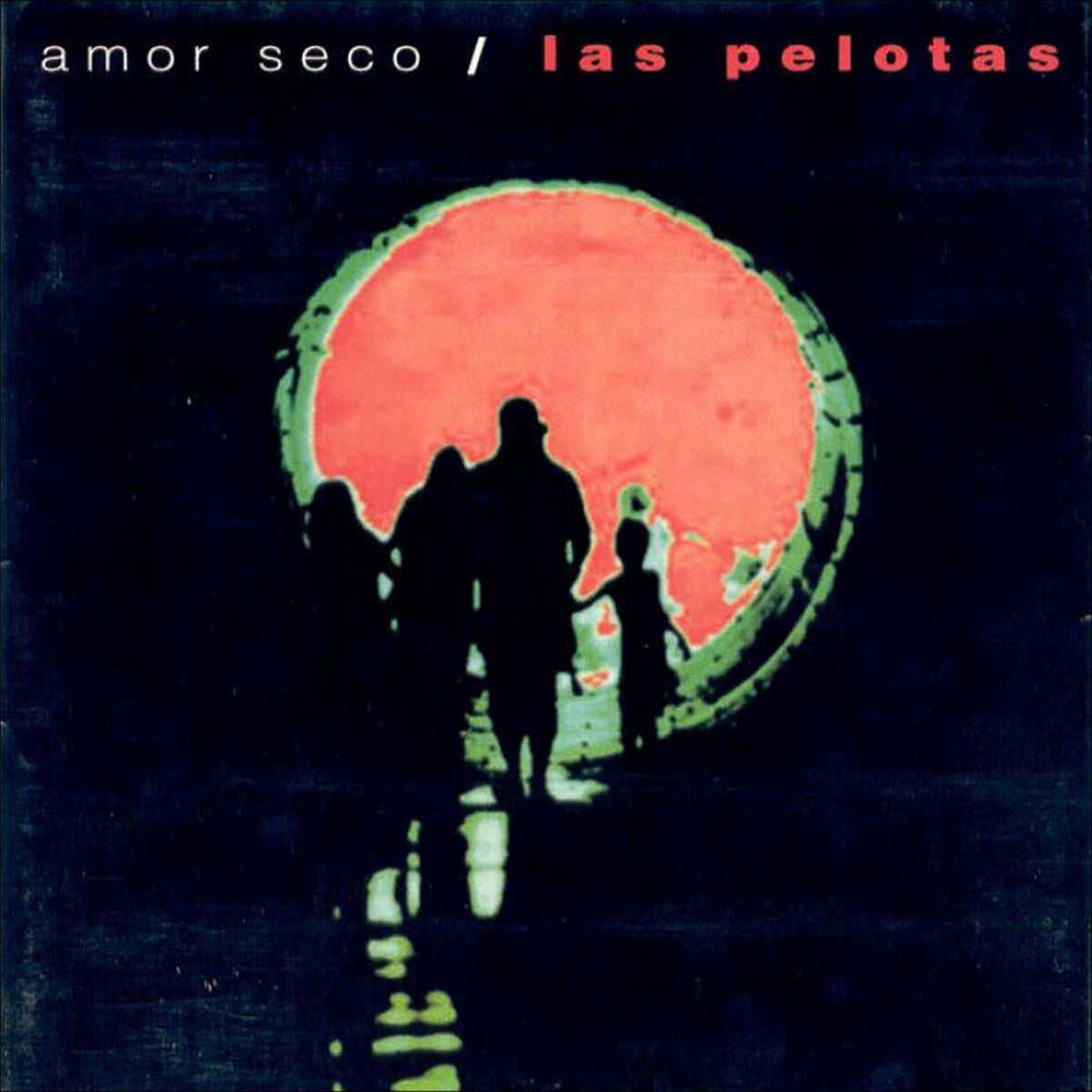 Amor Seco — Las Pelotas (tapa)